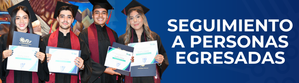 Egresados y egresadas - UNIVERSIDAD TECNOLÓGICA